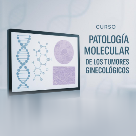 Patología molecular de los tumores ginecológicos